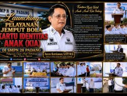 Kadisdukcapil Kota Padang Ances Kurniawan Ikut Meresmikan Program Jemput Bola KIA di SMPN 28 Padang, Permudah Layanan Administrasi Anak