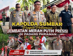 Kapolda Sumbar Irjen Pol. Djati Wiyoto Abadhy dan Dirsamapta Andre Anas Resmikan Jembatan Merah Putih Presisi di Padang Pariaman