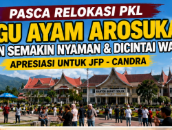 Pascarelokasi PKL, Tugu Ayam Arosuka Makin Nyaman, Penataan JFP–Candra Tuai Apresiasi