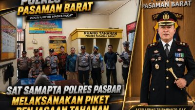 AKBP AGUNG TRIBAWANTO PERKUAT KESIAPSIAGAAN, SAT SAMAPTA POLRES PASBAR JAGA TAHANAN DI MAPOLRES PASAMAN BARAT