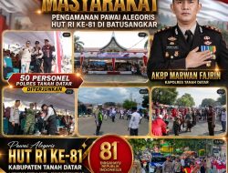 AKBP Marwan Fajrin Pastikan Warga Nyaman Saksikan Pawai Alegoris HUT RI ke-81 di Kota Batusangkar