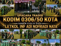 Dandim 0306/50 Kota Letkol Inf Adi Nofriadi Nata Pimpin Tradisi Masuk Satuan di Makodim, Perkuat Jiwa Korsa dan Soliditas Prajurit