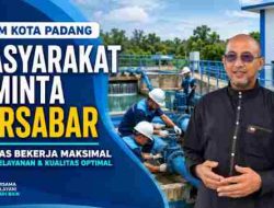 Dirut Perumda Padang Jelaskan Air Keruh, Infrastruktur Pascabencana Masih Dioptimalkan
