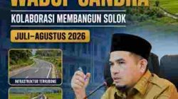 Jejak Kerja Wabup Candra, Berbagi Peran dengan Bupati Mengawal Pembangunan Kabupaten Solok