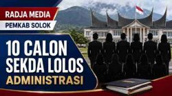 Seleksi Sekda Kabupaten Solok Masuki Babak Baru, 10 Pejabat Lolos Administrasi