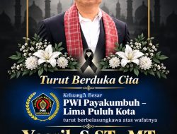 Keluarga Besar PWI Payakumbuh–Lima Puluh Kota Berduka, Yasril, S.ST., M.T. Tutup Usia