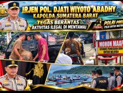 Kapolda Sumbar Djati Wiyoto Abadhy Buka Sikap Tegas soal BBM Subsidi hingga Galian C Ilegal di Mentawai