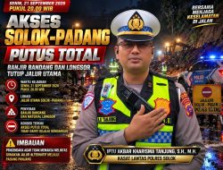 Jalur Utama Solok–Padang Lumpuh Total Diterjang Banjir dan Longsor, Kasat Lantas Iptu Akbar Kharisma Tanjung Prioritaskan Keselamatan Pengendara