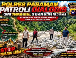 Patroli Dialogis Polres Pasaman Sasar Batang Air Sibinail, Cegah Risiko Tambang Ilegal di Rao