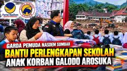 Garda Pemuda NasDem Sumbar Dampingi Anak Korban Galodo Arosuka Penuhi Perlengkapan Sekolah