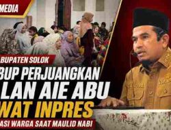 Maulid Nabi di Aie Abu, Wabup Solok Akan Perjuangkan Penanganan Jalan melalui Inpres