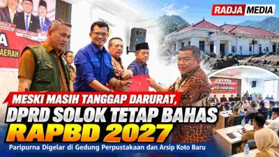 Gedung DPRD Rusak Diterjang Galodo, Pembahasan APBD Solok 2027 Tetap Berlanjut