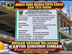 Kadis BMCKTR Sumbar Armizoprades Dukung Peningkatan Fasilitas Pemerintahan, Rehab Gedung Belakang Kantor Gubernur di Padang Berkontrak 135 Hari