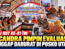 Usai HUT ke-81 TNI, H. Candra Pimpin Evaluasi Tanggap Darurat Galodo Arosuka