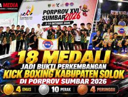 18 Medali Jadi Bukti Perkembangan Kick Boxing Kabupaten Solok di Porprov Sumbar 2026